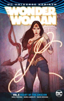 Bertrand.pt - Wonder Woman Vol. 5 Heart Of The Amazon (Rebirth)