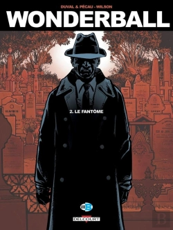 Bertrand.pt - Wonderball Tome 2 : Le Fantôme