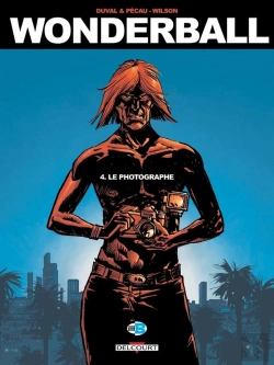 Bertrand.pt - Wonderball Tome 4 : Le Photographe
