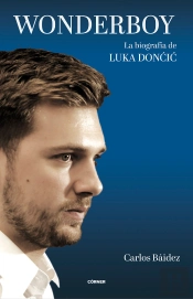 Wonderboy La Biografia De Luka Doncic
