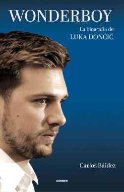 Bertrand.pt - Wonderboy La Biografia De Luka Doncic