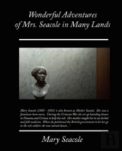 Wonderful Adventures Of Mrs. Seacole In Many Lands