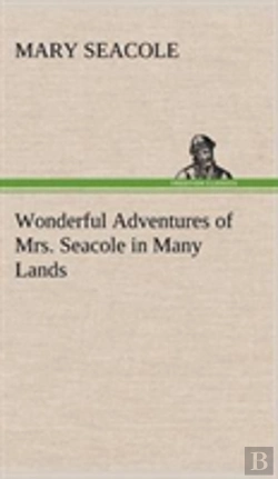 Bertrand.pt - Wonderful Adventures Of Mrs. Seacole In Many Lands