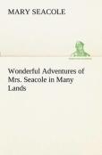 Wonderful Adventures Of Mrs. Seacole In Many Lands
