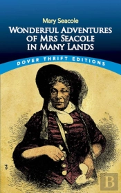 Wonderful Adventures Of Mrs Seacole In Many Lands