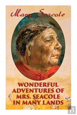 Bertrand.pt - Wonderful Adventures Of Mrs. Seacole In Many Lands