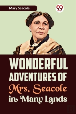 Bertrand.pt - Wonderful Adventures Of Mrs. Seacole In Many Lands