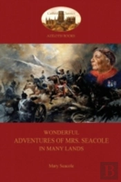 Wonderful Adventures Of Mrs. Seacole In