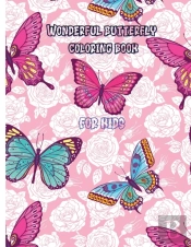 Wonderful Butterfly Coloring Book For Ki