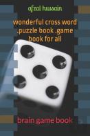 Wonderful Cross Word .Puzzle Book .Game Book For All