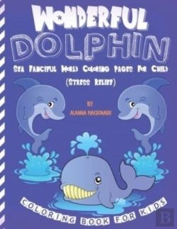 Bertrand.pt - Wonderful Dolphin Coloring Book For Kids