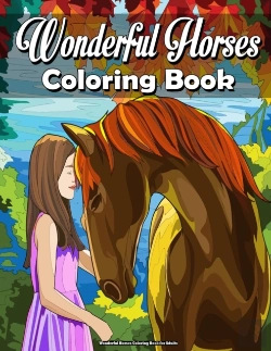 Bertrand.pt - Wonderful Horses Coloring Book For Adults
