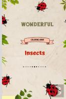 Wonderful Insects Coloring Book