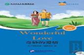 Wonderful Love (For Adults): Friends Chinese Graded Readers (Level 4)