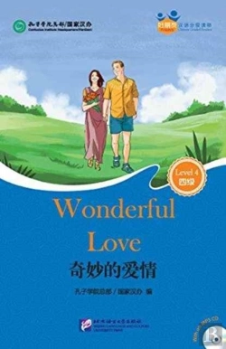 Bertrand.pt - Wonderful Love (For Adults): Friends Chinese Graded Readers (Level 4)