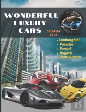 Wonderful Luxury Cars Coloring Book