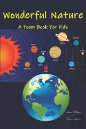 Wonderful Nature A Poem Book For Kids