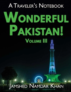 Bertrand.pt - Wonderful Pakistan! A Traveler'S Notebook, Volume 3