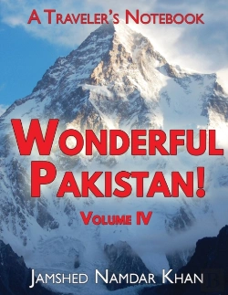 Bertrand.pt - Wonderful Pakistan! A Traveler'S Notebook, Volume 4