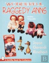 Wonderful Raggedy Anns