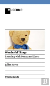Wonderful Things - Learning With Museum Objects