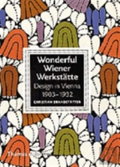 Wonderful Wiener Werkstatte