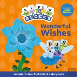 Bertrand.pt - Wonderful Wishes: An Interactive Alphablocks Storybook