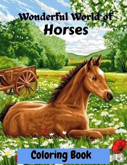 Bertrand.pt - Wonderful World Of Horses Coloring Book