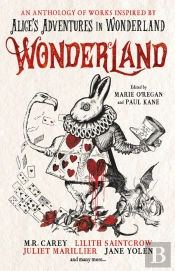 Wonderland: An Anthology