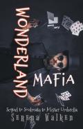 Wonderland Mafia