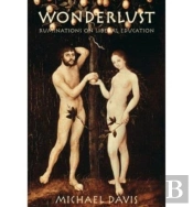 Wonderlust Â€“ Ruminations On Liberal Education