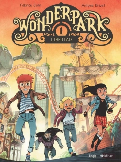 Bertrand.pt - Wonderpark Tome 1 : Libertad