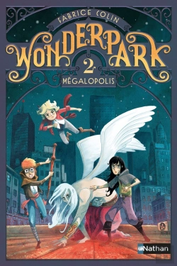 Bertrand.pt - Wonderpark Tome 2 : Mégapolis