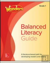 Wonders Balanced Literacy Grade 1 Unit 6 Student Edition