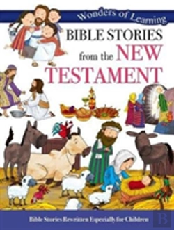 Bertrand.pt - Wonders Of Learning: Bible Stories From The New Testament