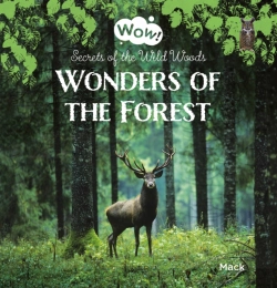 Bertrand.pt - Wonders Of The Forest. Secrets Of The Wild Woods