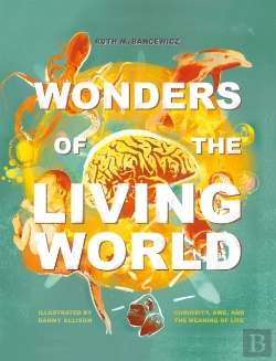 Bertrand.pt - Wonders Of The Living World (Illustrated Hardback)