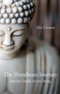 Wondrous Journey, The - Into The Depth Of Our Being