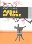 Wong Kar-Wai'S ''Ashes Of Time''