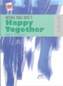 Wong Kar-Wai'S ''Happy Together''