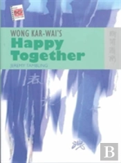 Wong Kar-Wai'S 'Happy Together'