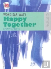 Wong Karâ€“Wai'S Happy Together