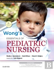 Wong'S Essentials Of Pediatric Nursing: Second South Asian Edition