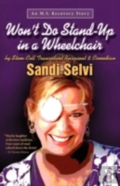 Won'T Do Stand-Up In A Wheelchair: An M.