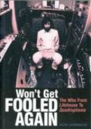 Won'T Get Fooled Again