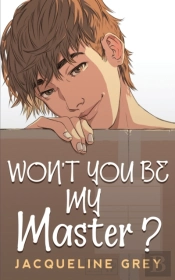 Won'T You Be My Master?