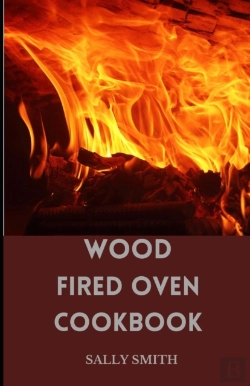 Bertrand.pt - Wood Fired Oven Cookbook