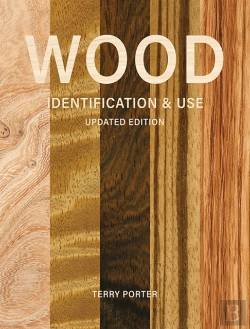 Bertrand.pt - Wood Identification & Use (Updated Edition)