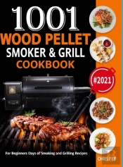 Wood Pellet Smoker And Grill Cookbook: