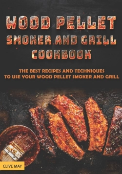 Bertrand.pt - Wood Pellet Smoker And Grill Cookbook